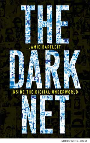 The Dark Net