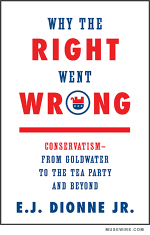 Why the Right Went Wrong