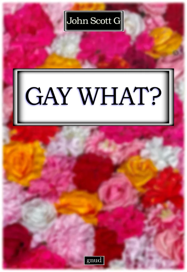 Gay What? titel page